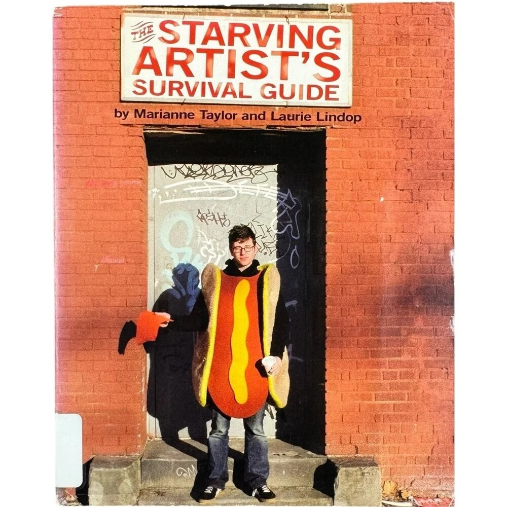 The Starving Artist's Survival Guide by Marianne Taylor (Paperback)